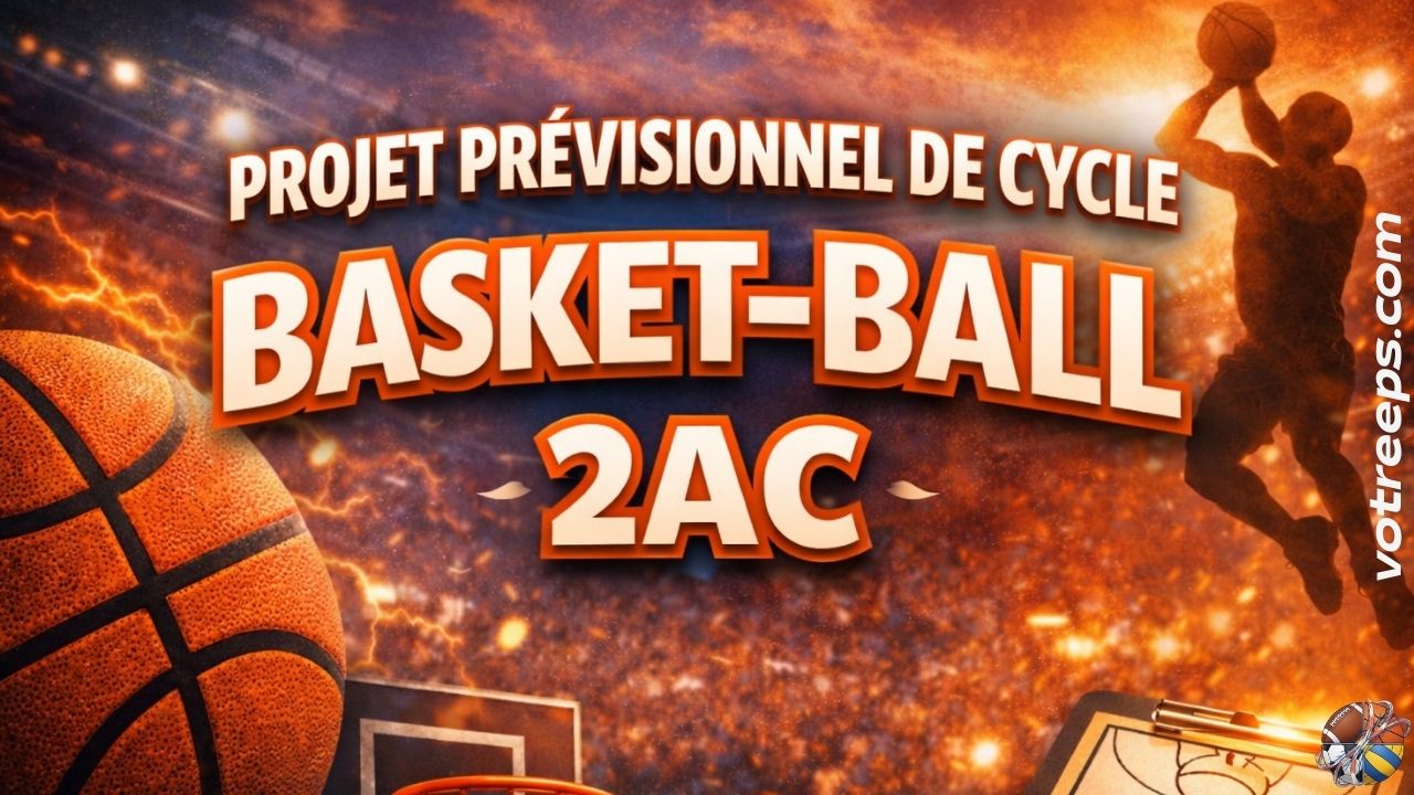 Projet Prévisionnel Basket-ball 2AC