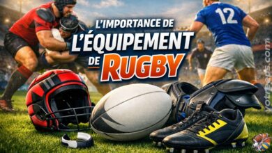 L'Importance de l'Équipement de Rugby