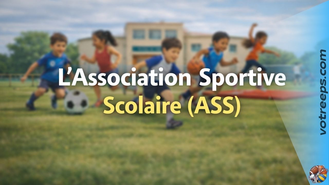 L'Association Sportive Scolaire (ASS)