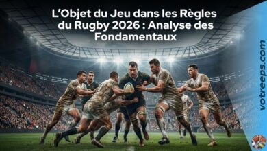 L'Objet du Jeu dans les Règles du Rugby 2026
