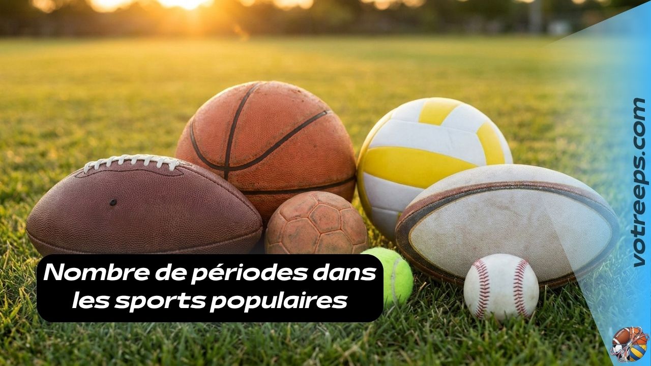Nombre de périodes dans les sports populaires