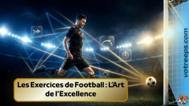 Les Exercices de Football : L’Art de l’Excellence
